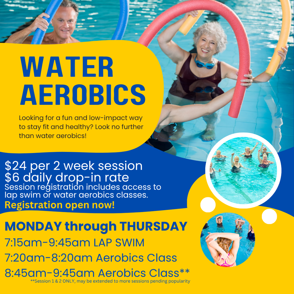 Yellow and blue graphic with older lady participating in water aerobics. Text about water aerobics schedules & registration.