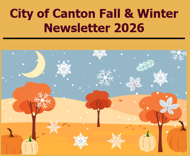 City of Canton Fall and Winter Newsletter 2026