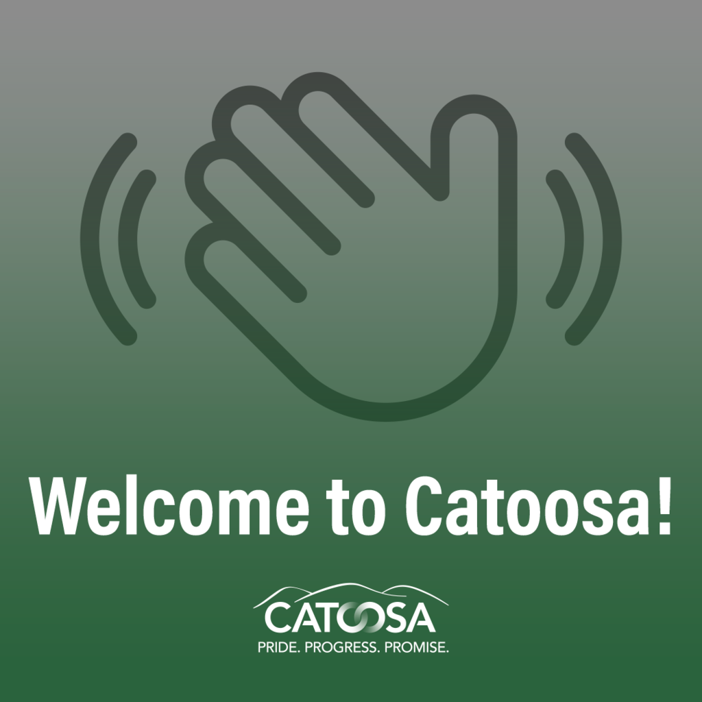 Graphic featuring a waving hand icon on a green background. Text reads, "Welcome to Catoosa!" with the word "Catoosa" underneath, accompanied by the phrase "Pride. Progress. Promise."