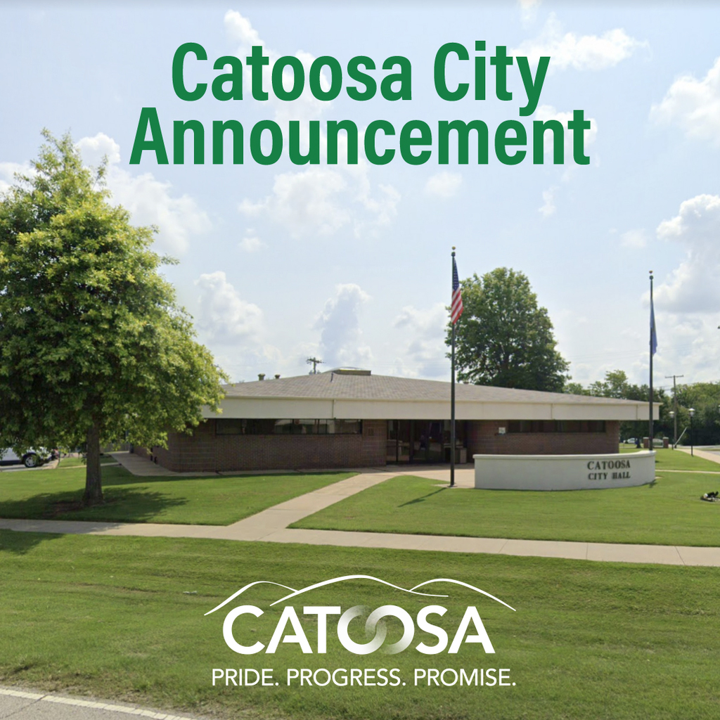 A photo of Catoosa city hall with green lawn and green, an American and Oklahoma Flag, with text reading Catoosa City Announcement and the city logo