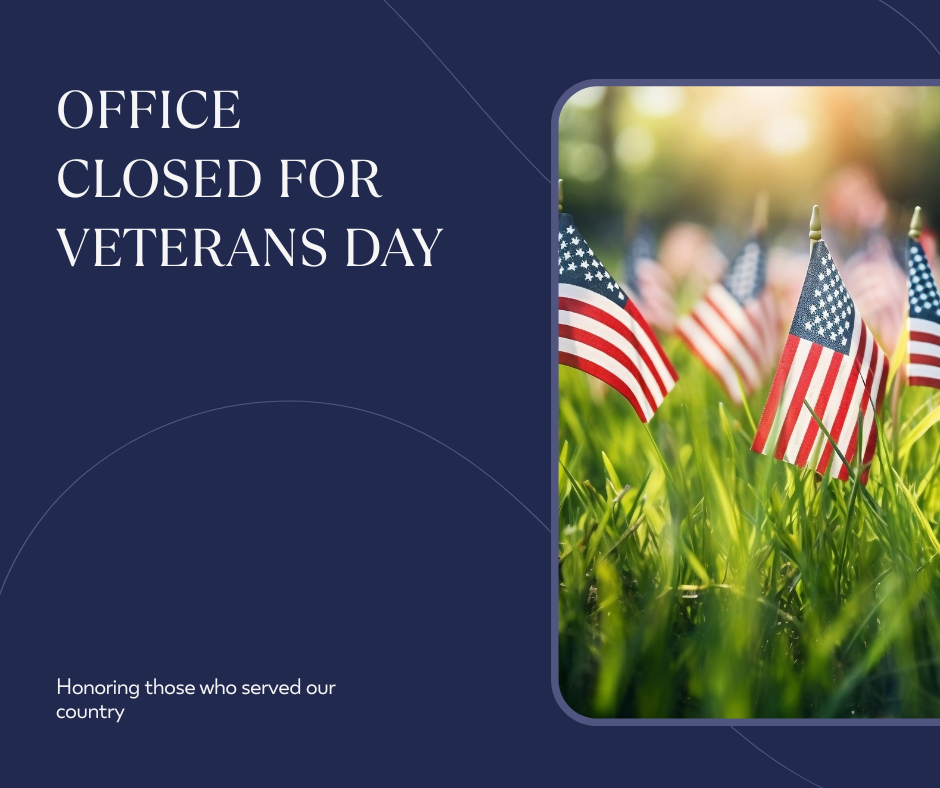 Office Closed for Veterans Day