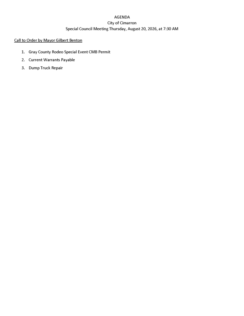 08-20-26 Special Council Meeting Agenda stating that the Governing Body will meet 8/20/26 at 7:30 am to discuss Special Event Permit for Gray County Rodeo, pending payments, and repair of the dump truck.