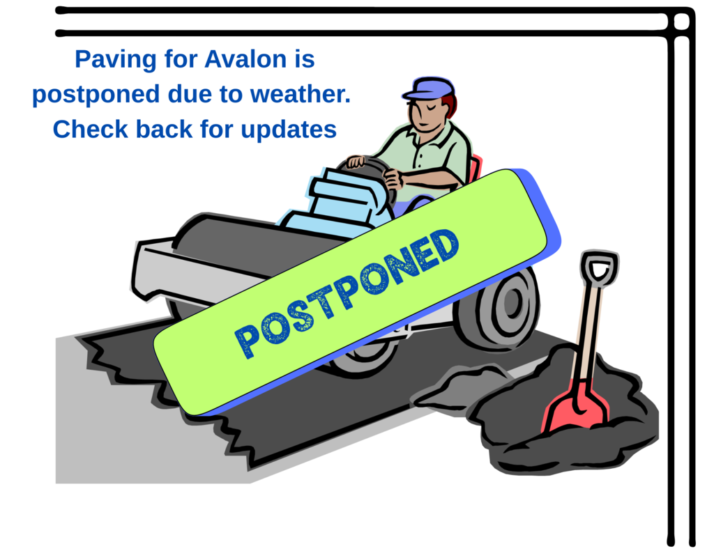 Paving postponed