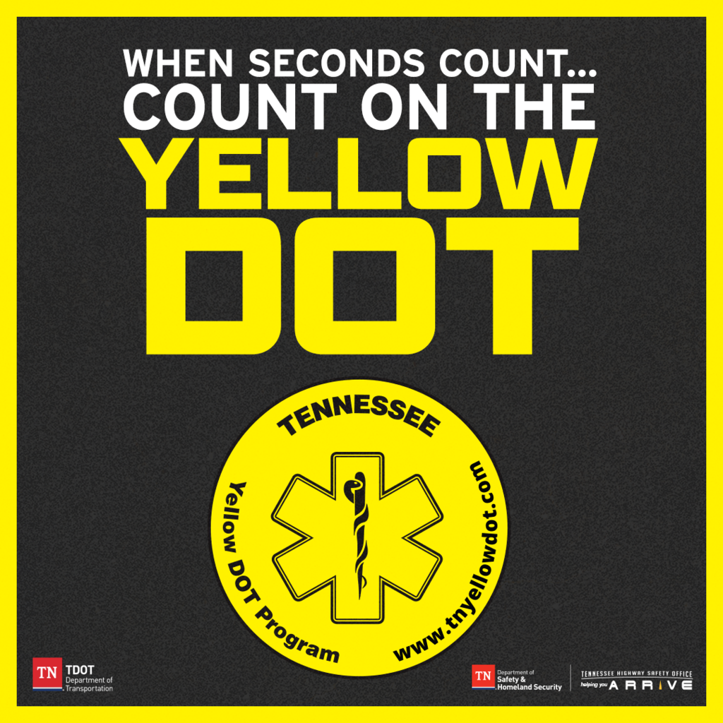 The Yellow DOT program could save your life!