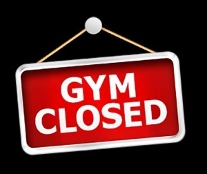 Gym Closed