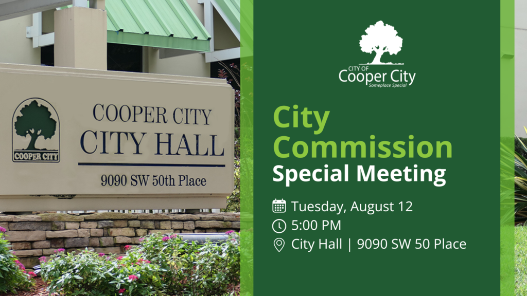 Image of City Hall signage with graphic showing City Commission Special Meeting on Tuesday, August 12 at 5 PM