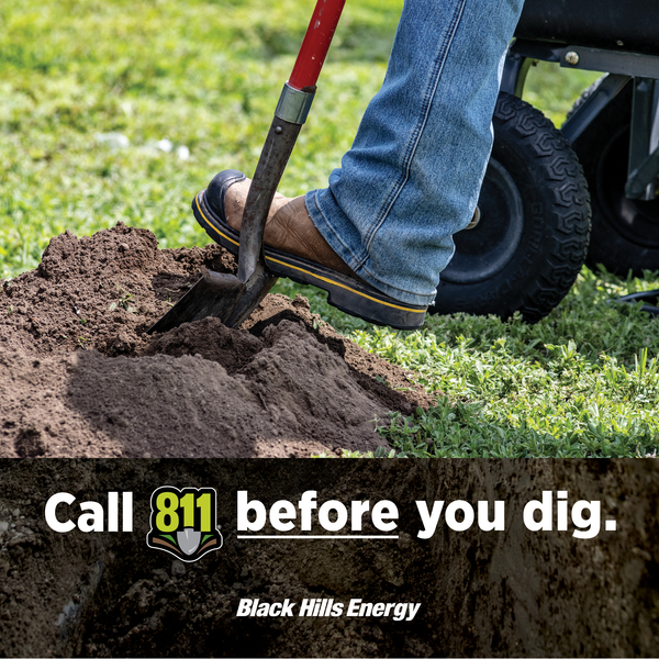 Call 811 before you dig