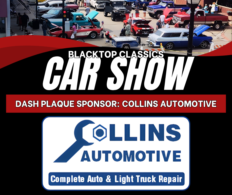 Blacktop Car Show dash plaque sponsor: Collins Automotive