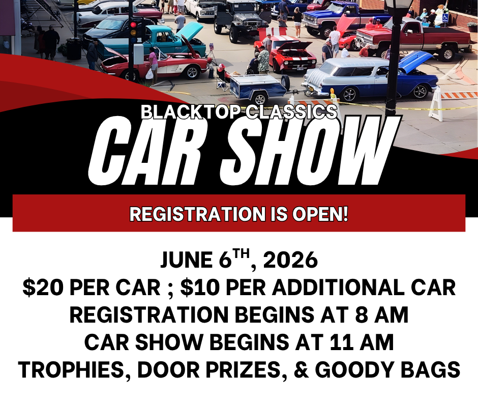 Registration is open for the 2026 Blacktop Classics Car Show in Cozad, NE $20 per car