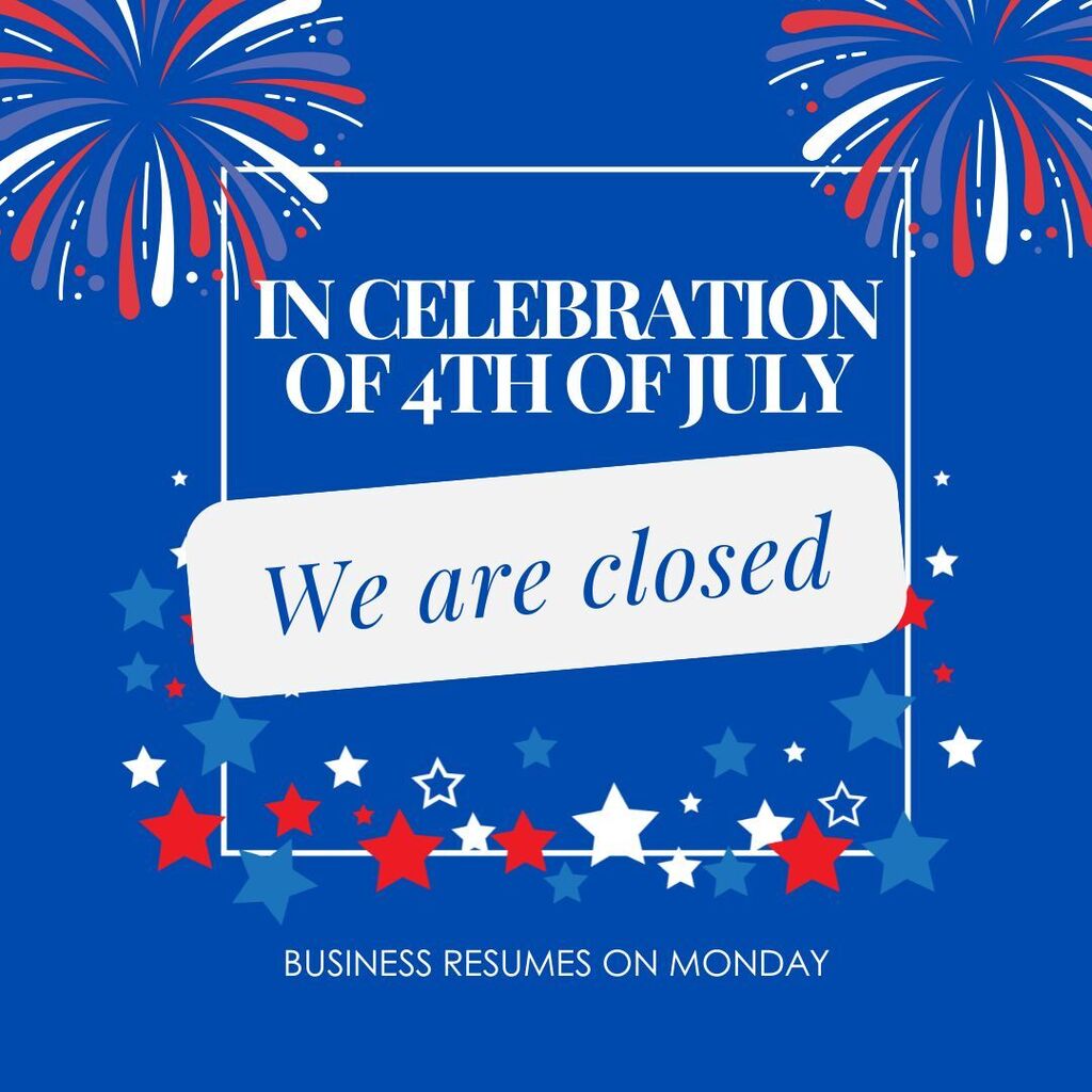 Closed July 3rd