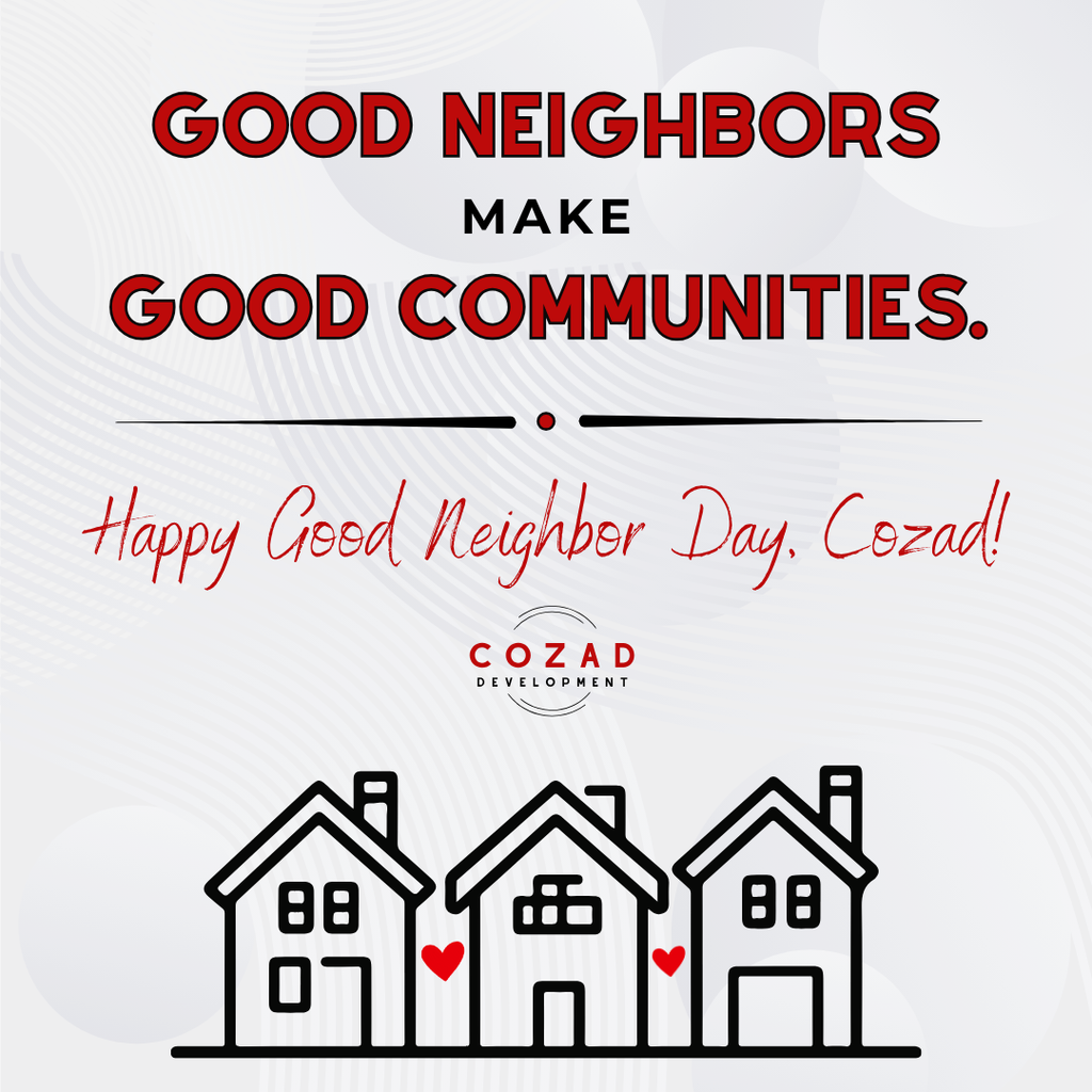 Good Neighbors make Good Communities. Happy Good Neighbor Day, Cozad!