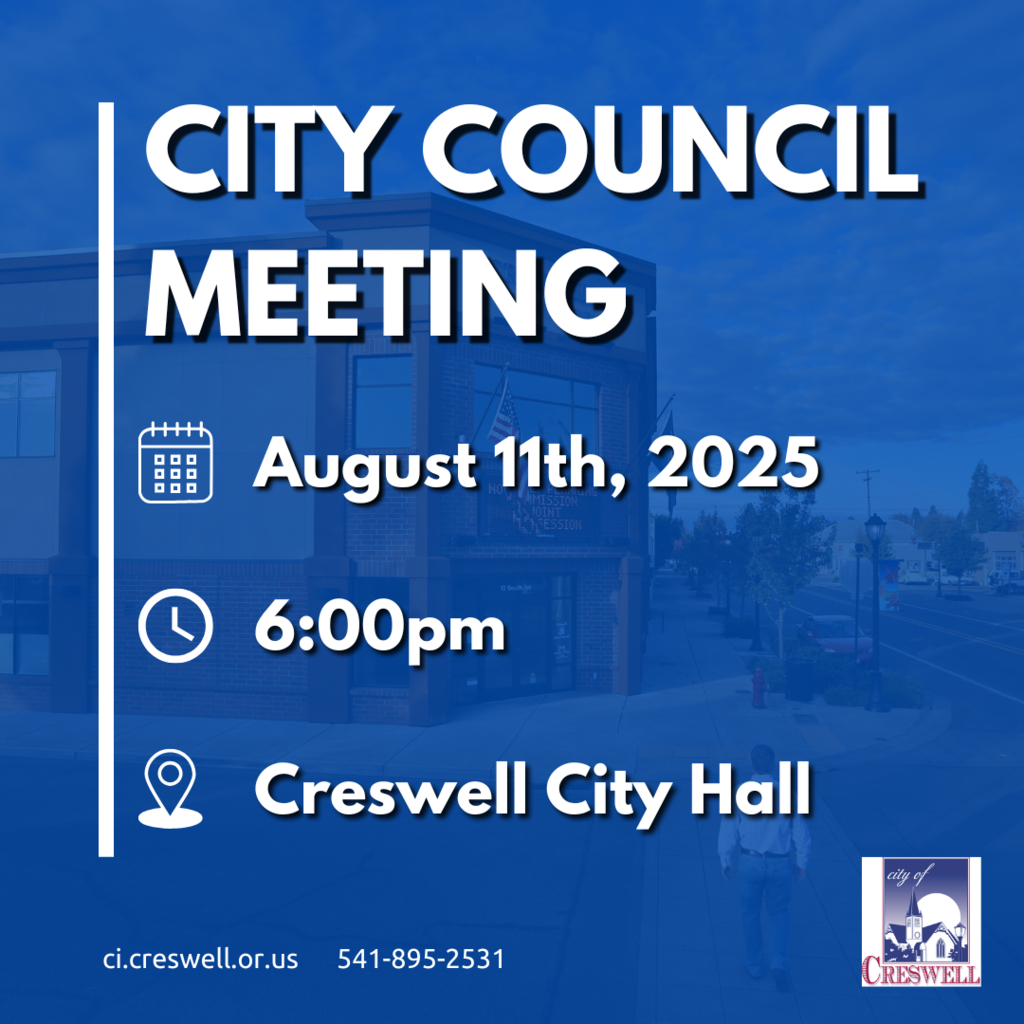City Council Meeting. August 11th, 2025, at 6pm in Creswell City Hall.