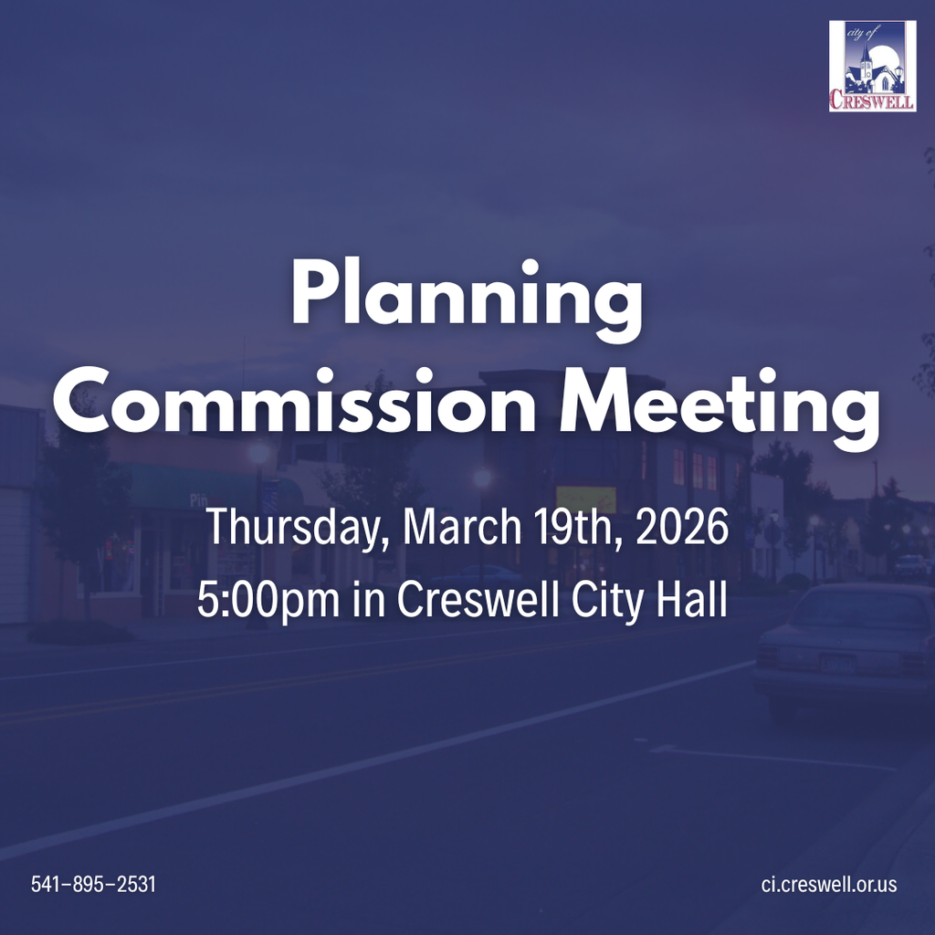The City of Creswell Planning Commission will be holding their monthly meeting on Thursday, March 19th, 2026, at 5pm in the City Hall Conference Room. Members of the public are welcome to attend.