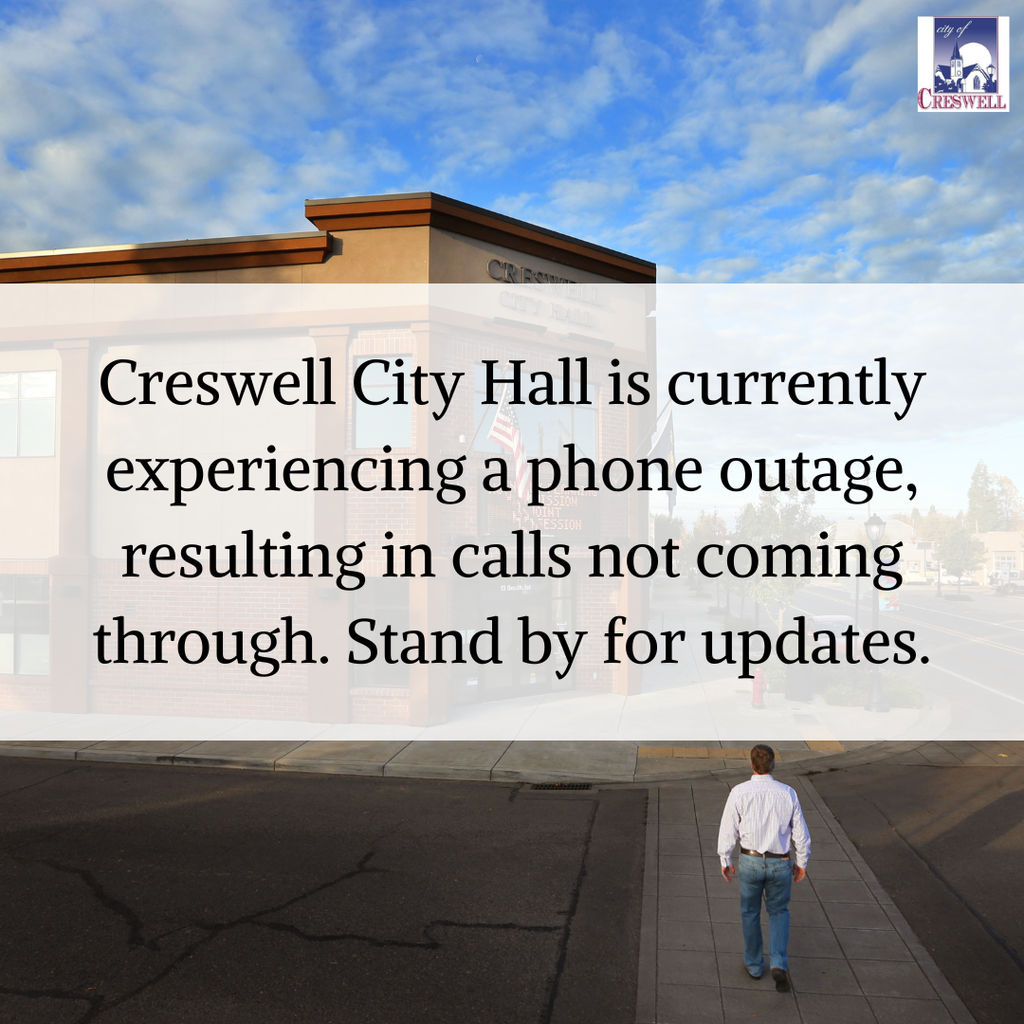 Creswell City Hall is currently experiencing a phone outage, resulting in calls not coming through. Stand by for updates.