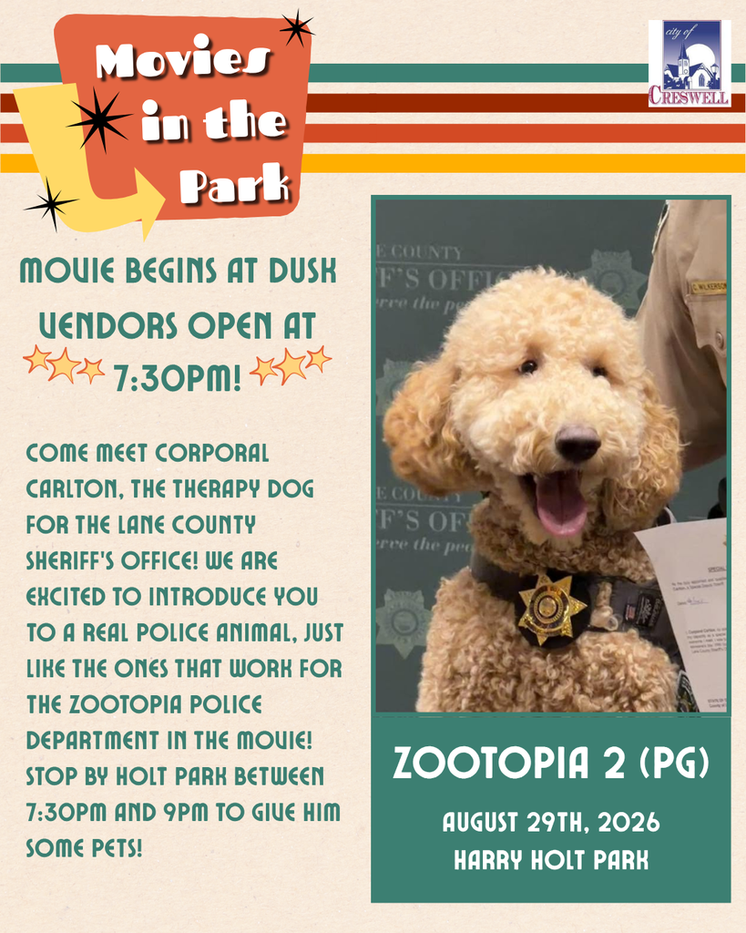 A post advertising the presence of the Lane County Sheriff's Office Therapy Dog, Corporal Carlton, at the August 29th, 2026, Movies in the Park event. The movie being shown is Zootopia 2 and Corporal Carlton will be at Holt Park ready for visitors between 7:30pm and 9pm.