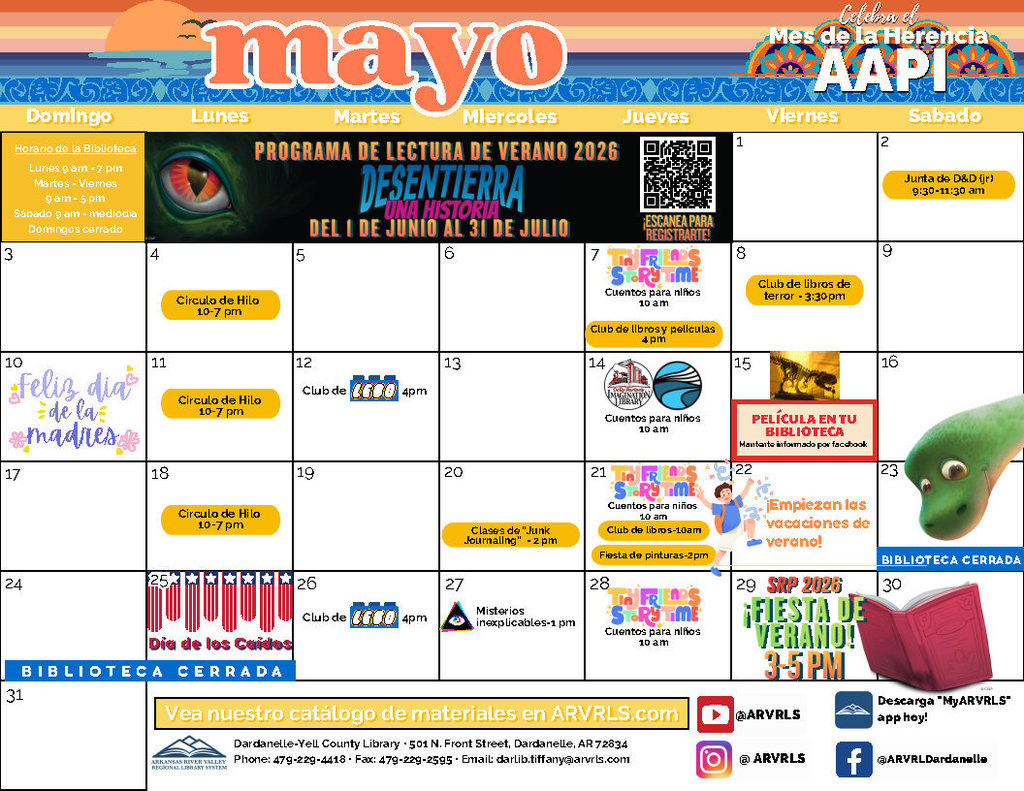 Calendario colorido de mayo de 2026 de la Biblioteca del Condado de Dardanelle–Yell en español, con programas semanales, registro para lectura de verano, cuentos para niños, clubes de libros, club de LEGO, junk journaling, una fiesta de pintura y una fiesta de inicio del verano. Incluye un gráfico del Día de las Madres, un banner del Mes de la Herencia AAPI y avisos de que la biblioteca estará cerrada el 23 y 25 de mayo.