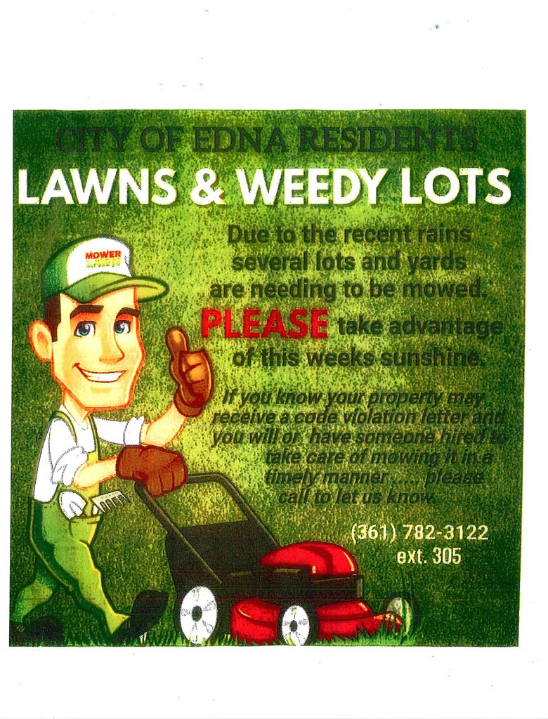 Please keep yard's in compliance with Edna City Codes!