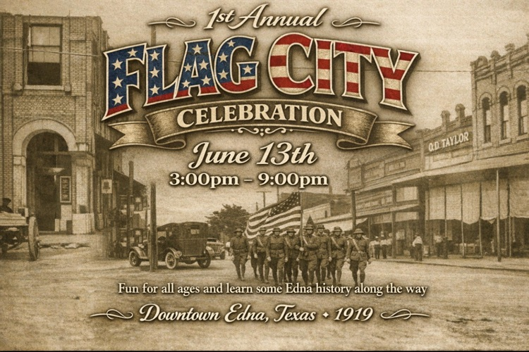 City of Edna’s Flag City Celebration June 13 2026