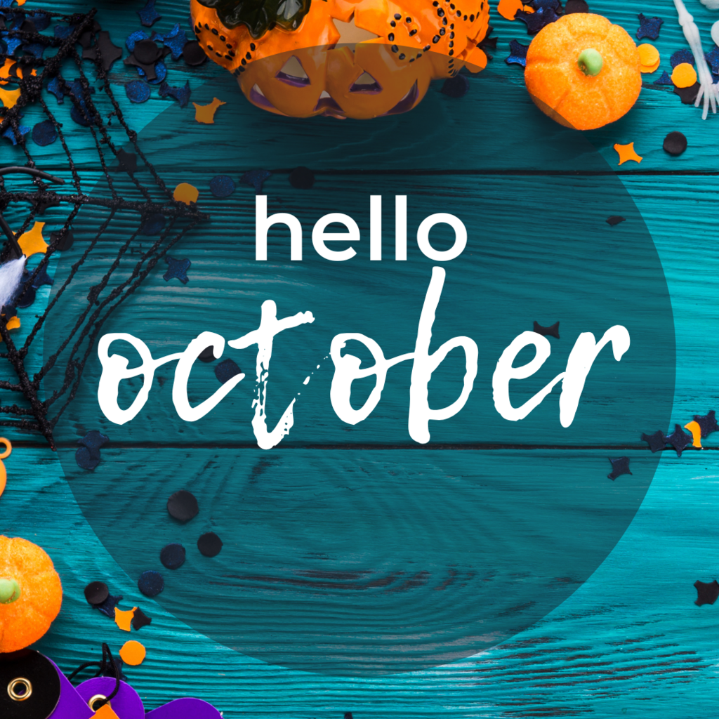 Hello October 
