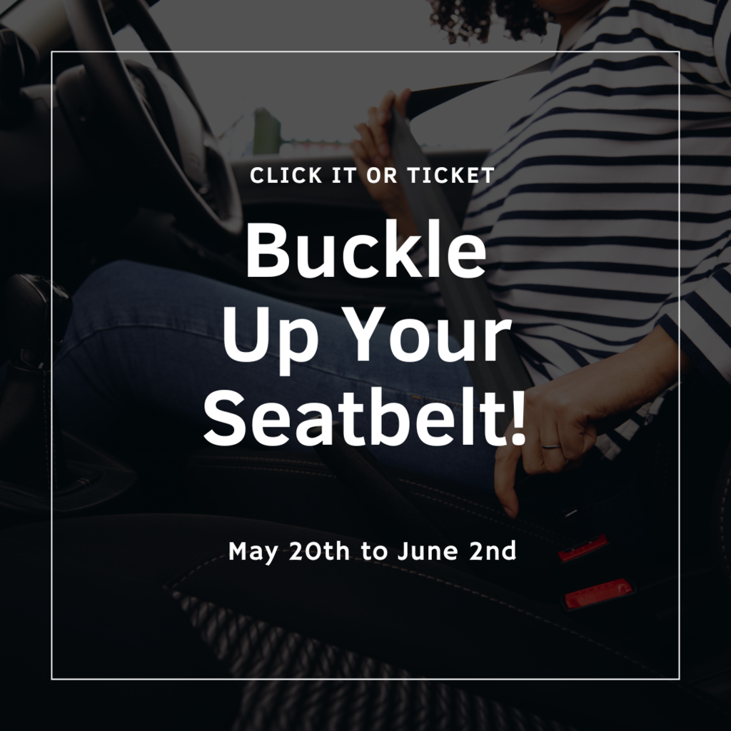Click It or Ticket It