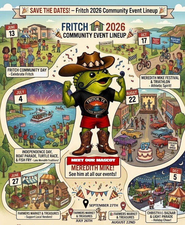 🎉 SAVE THE DATES! – Fritch 2026 Community Event Lineup 🎉