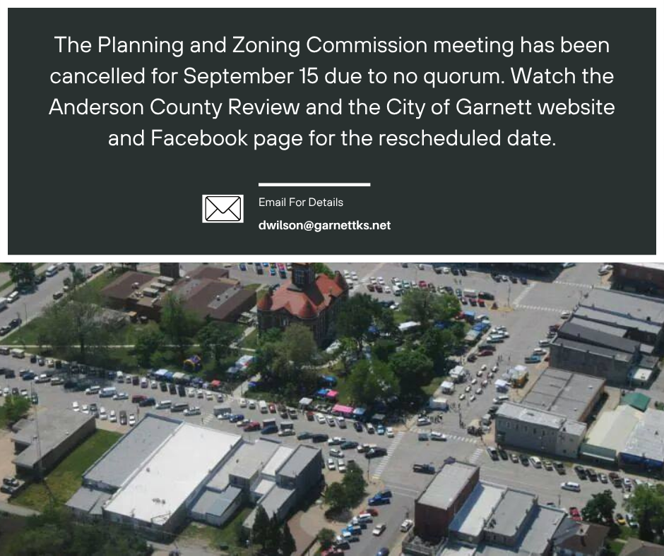 aerial photo of Garnett downtown Planning and Zoning Meeting for September 15 CANCELLED