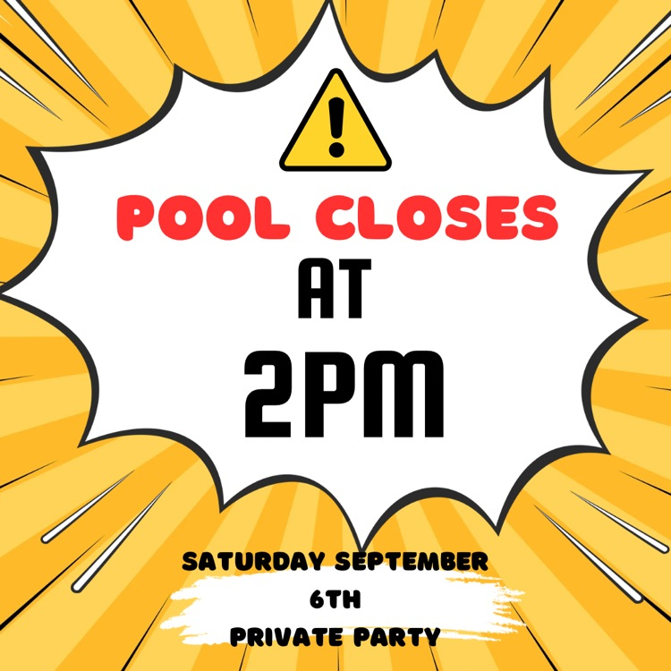 pool closes at 2pm