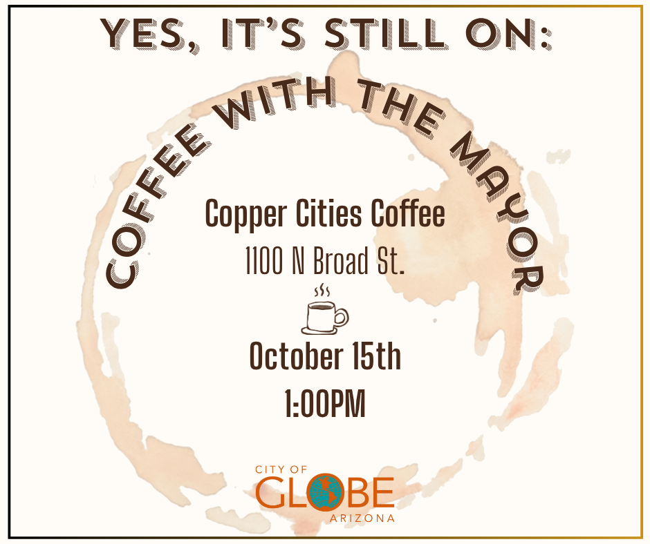 Coffee with the Mayor October 15th 1:00 PM