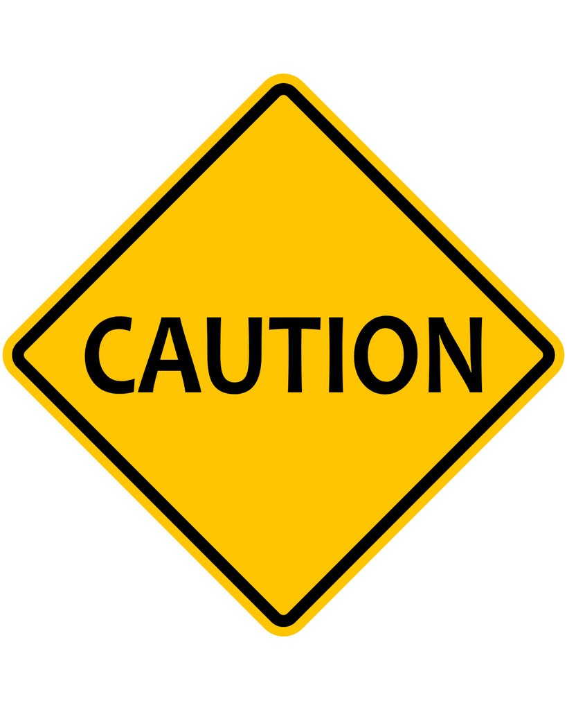 Caution sign