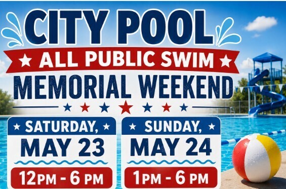 Public Swim Memorial Weekend Saturday 12 - 6, Sunday 1-6