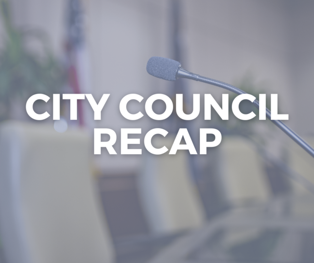 city council recap