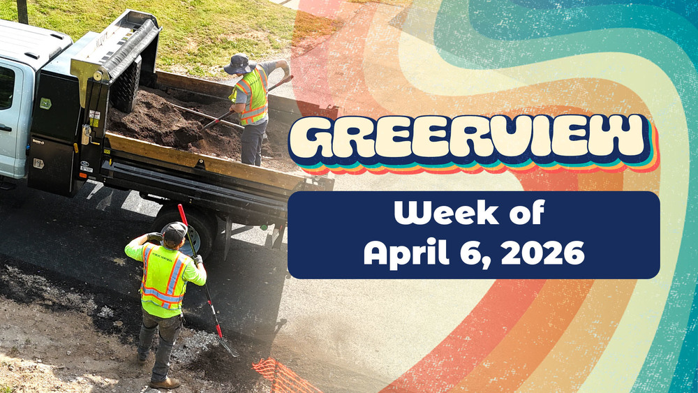 Greerview Logo with Text Underneath that reads Week of April 6, 2026 and a photo of City of Greer Public Services workers spreading mulch next to a recently paved road
