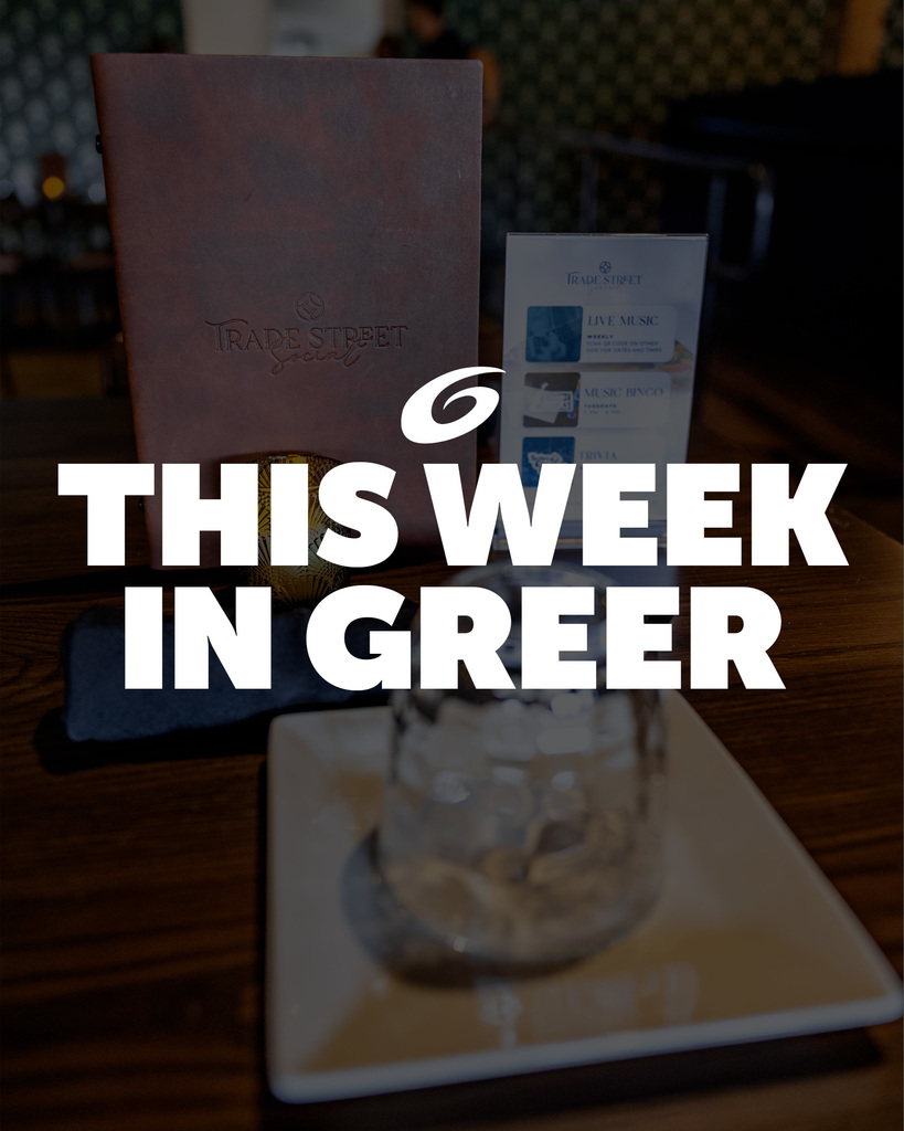 This Week in Greer 8-24-25