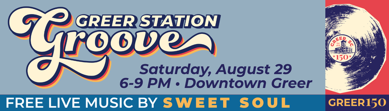 graphic image that says Greer Station Groove Saturday, August 29 from 6 to 9 has a vinyl record on the right side 