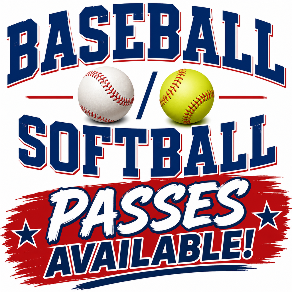 Baseball/Softball Passes Available!