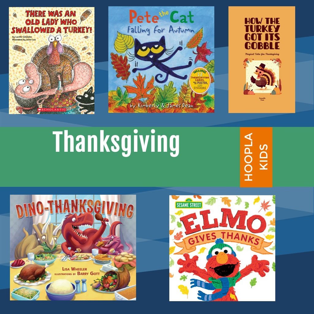Thanksgiving books for kids on Hoopla