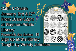 Calm and Create January 3 and 17 @10AM