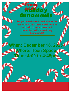 Holiday ornaments for young adults at the library