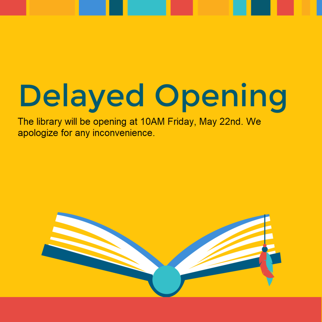 Guymon Public Library Delayed Opening at 10AM, Friday, May 22nd