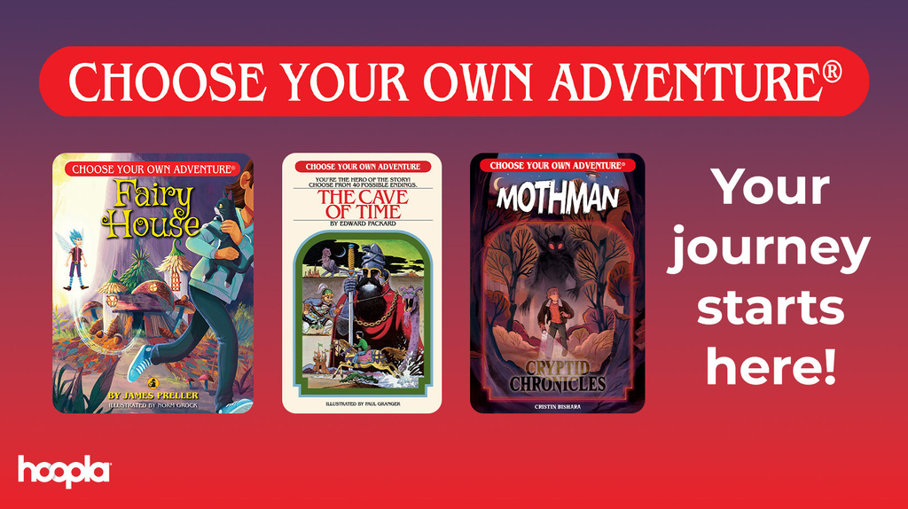 Choose Your Own Adventure books "Your journey starts here!"