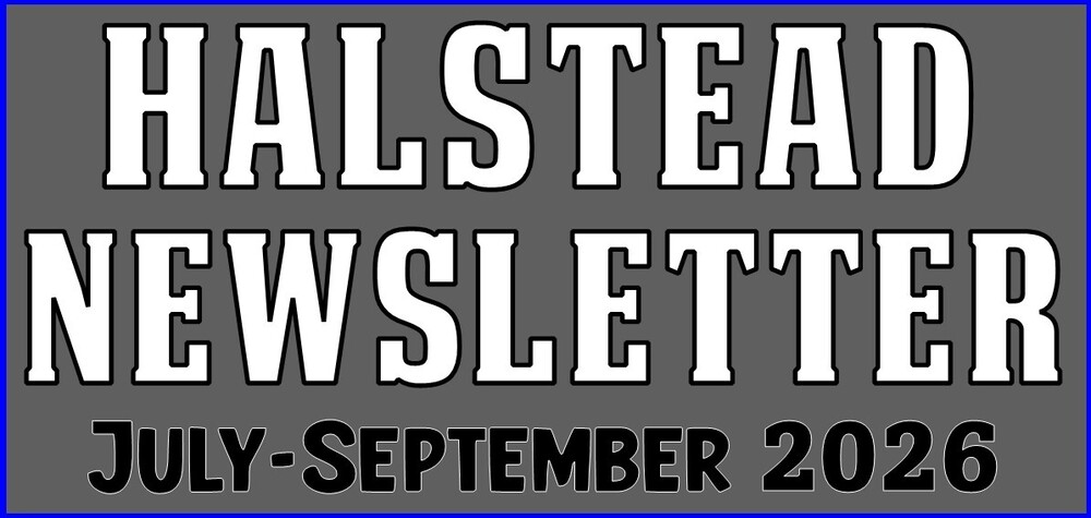Halstead Newsletter July-September 2026