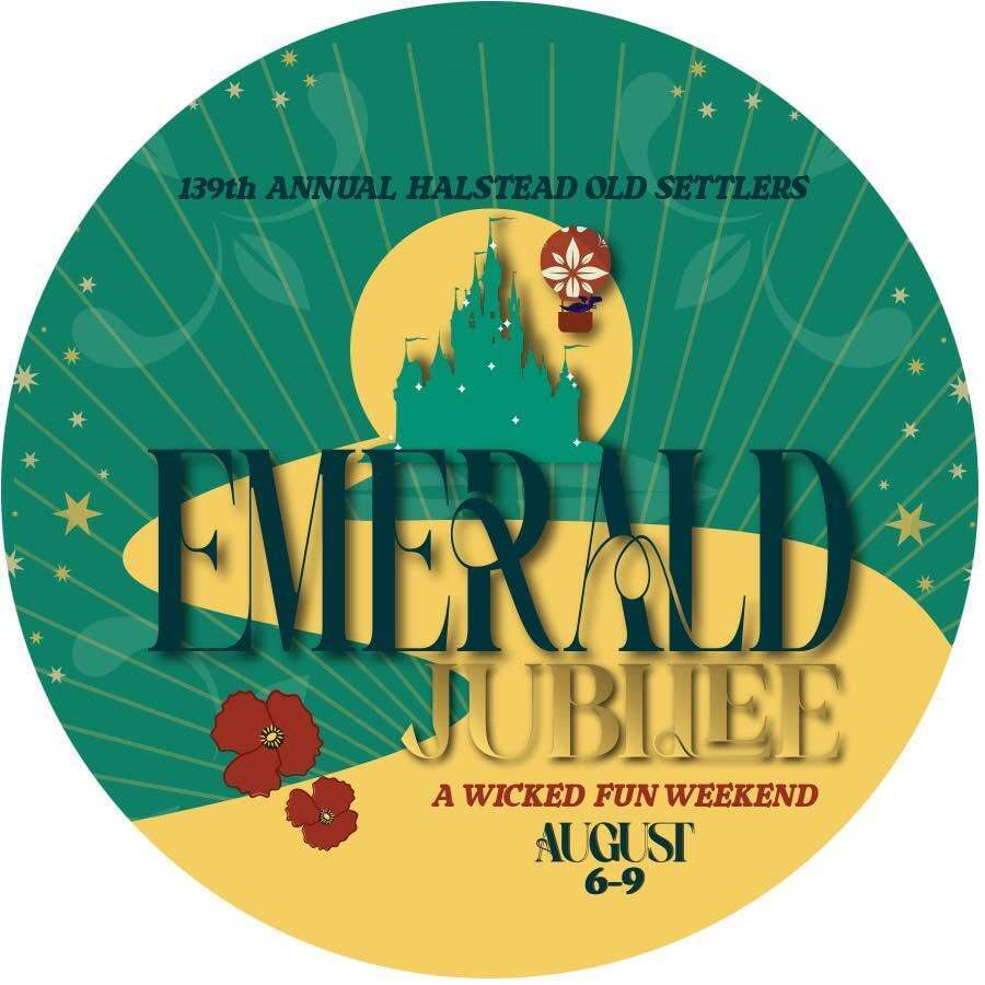 139th Annual Halstead Old Settlers - Emarald Jubilee "A Wicked Fun Weekend" August 6-9, 2026