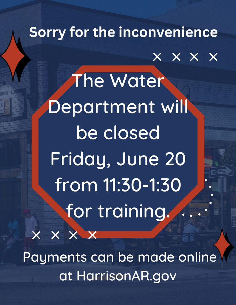 Water Dept closed Friday 11:30-1:30