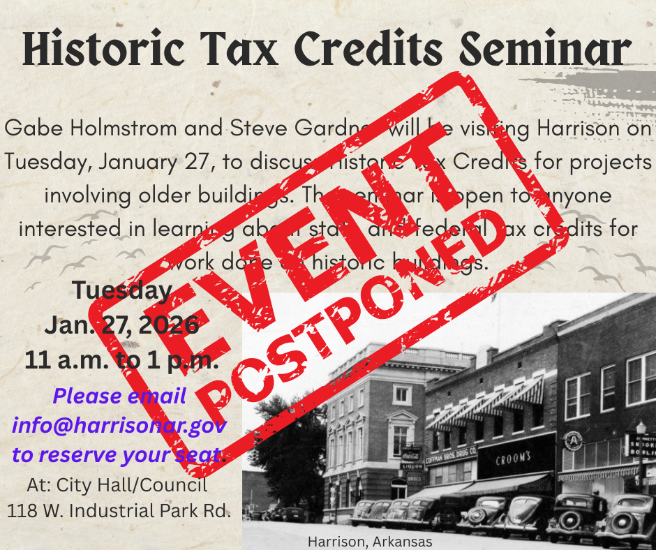 Historic Tax Credits Seminar postponed