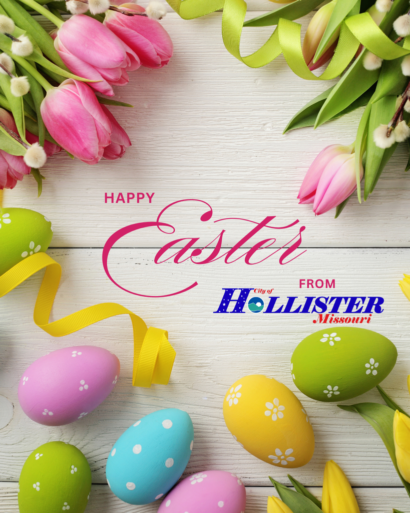 Happy Easter from the City of Hollister