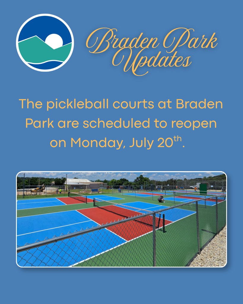 Braden Park Pickleball Courts to reopen July 20th.