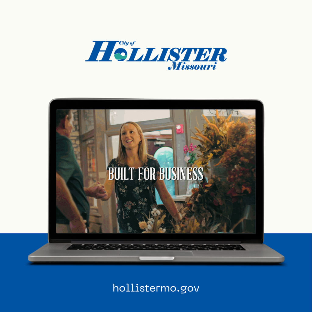 Hollister Missouri is built for business.