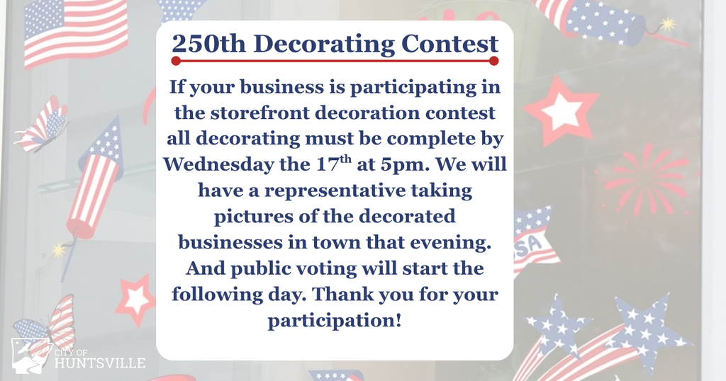 250 Decorating Deadline June 17 at 5pm