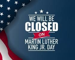 Closed for MLK Day