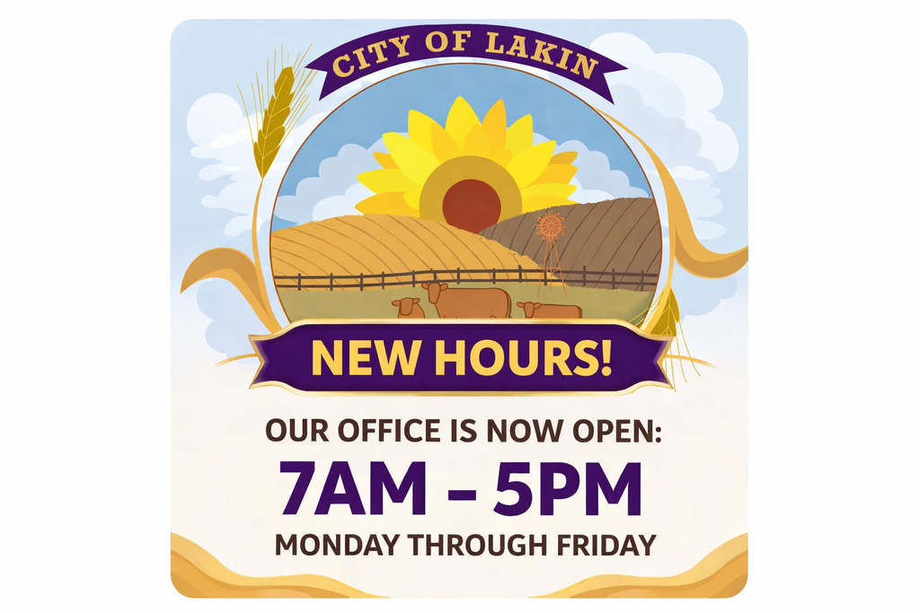 Square graphic for the City of Lakin announcing new office hours. The city logo is centered, featuring farmland, a sunflower, a windmill, and cattle under a bright sky. Text on the image reads: “New Hours! Our office is now open 7 AM – 5 PM, Monday through Friday.”
